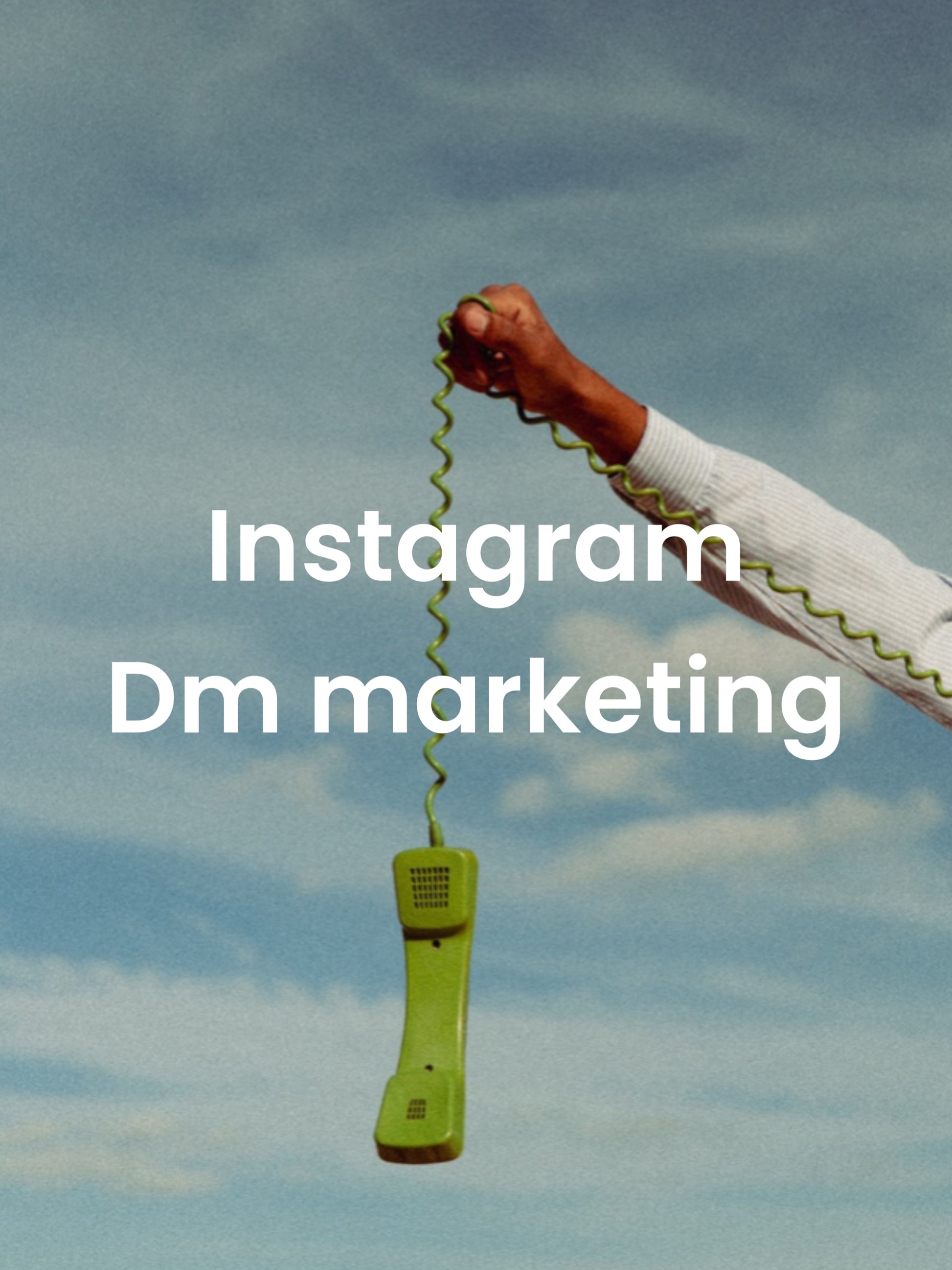 π€³ Instagram DM Marketing